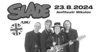 Slade /UK/ v Mikulově 2024